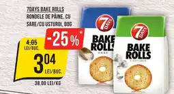 Mega Image 7days bake rolls rondele de pâine, cu sare/cu usturoi Ofertă