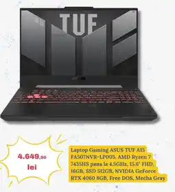 Media Galaxy Laptop Gaming ASUS TUF A15 FA507NVR-LP005, AMD Ryzen 7 7435HS pana la 4.5GHz, 15.6" FHD, 16GB, SSD 512GB, NVIDIA Ofertă