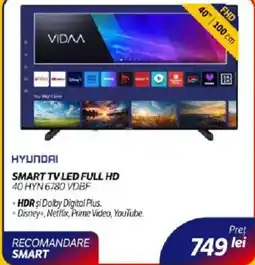 Flanco HYUNDAI Smart tv led full hd 40 hyn 6780 vdbf Ofertă