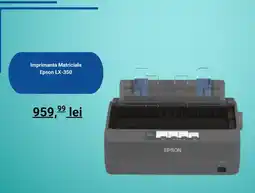 evoMag Imprimanta Matriciala Epson LX-350 Ofertă