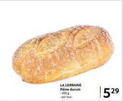Selgros LA LORRAINE Pâine durum Ofertă