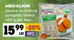 Annabella MEDALION pasare cu brânză congelat Valdor Ofertă