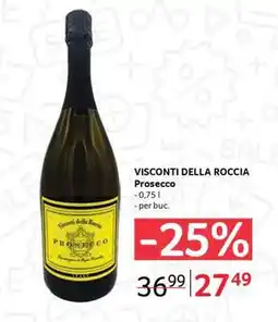 Selgros VISCONTI DELLA ROCCIA Prosecco Ofertă