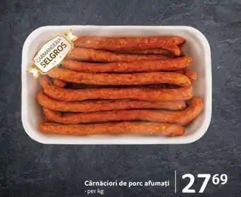Selgros Cârnațiori de porc afumați Ofertă