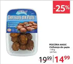 Selgros PESCĂRIA MAGIC Chifteluțe din pește Ofertă