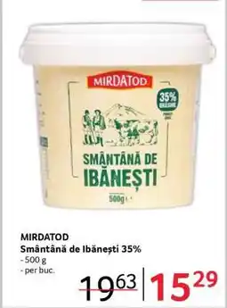 Selgros MIRDATOD Smântână de Ibănești 35% Ofertă