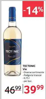 Selgros TECTONIC Vin Ofertă