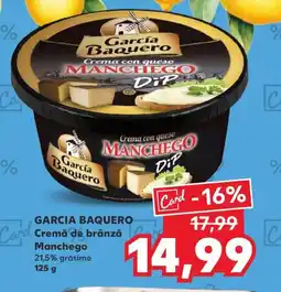 Kaufland GARCIA BAQUERO Cremă de brânză Manchego Ofertă