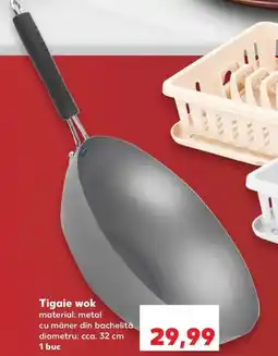 Kaufland Tigaie wok Ofertă