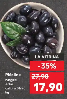 Kaufland Măsline negre Ofertă