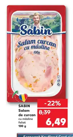 Kaufland SABIN Salam de curcan Ofertă