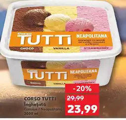 Kaufland Corso Tutti îngheţată Ofertă