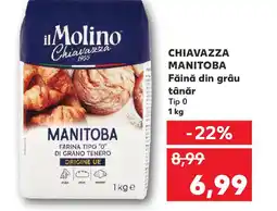 Kaufland Chiavazza Manitoba Făină din grâu tânăr Ofertă