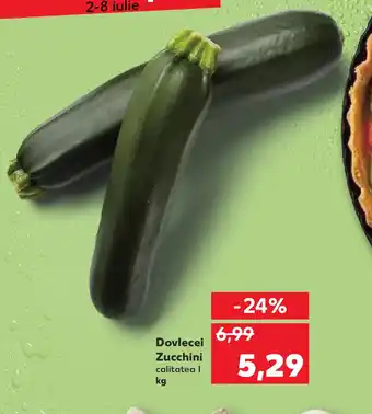Kaufland Dovlecei Zucchini Ofertă