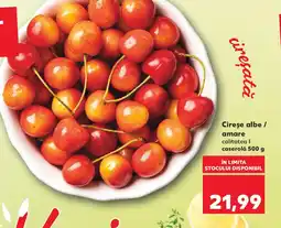 Kaufland Cireşe albe / amare Ofertă