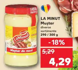 Kaufland LA MINUT Muştar Ofertă