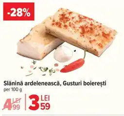 Carrefour Slăninǎ ardelenească, Gusturi boiereşti Ofertă