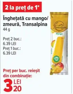 Carrefour Îngheţată cu mango/ zmeură, Transalpina Ofertă