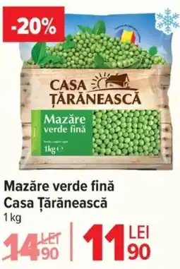Carrefour Mazăre verde finǎ Casa Țărănească Ofertă