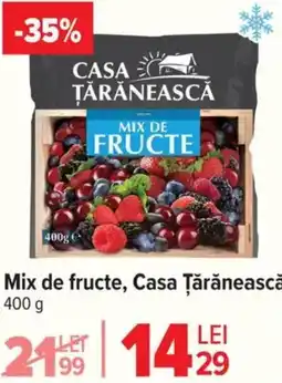 Carrefour Mix de fructe, Casa Țărănească Ofertă