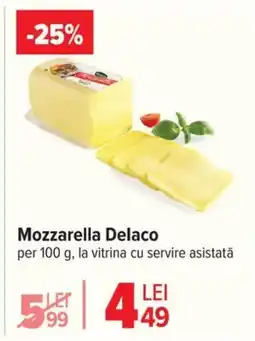 Carrefour Mozzarella Delaco Ofertă