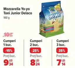 Carrefour Mozzarella Yo-yo Toni Junior Delaco Ofertă
