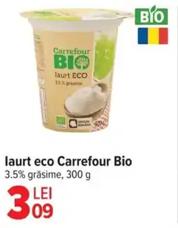 Carrefour laurt eco Carrefour Bio Ofertă