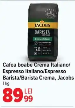 Carrefour Cafea boabe Crema Italiano/ Espresso Italiano/Espresso Barista/Barista Crema, Jacobs Ofertă
