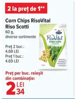 Carrefour Corn Chips RisoVital Riso Scotti Ofertă