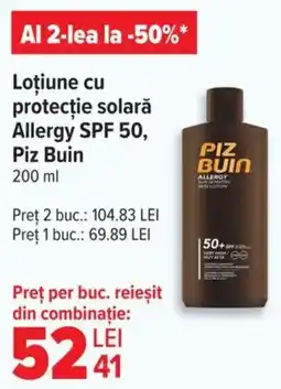 Carrefour Loţiune cu protecție solară Allergy SPF 50, Piz Buin Ofertă