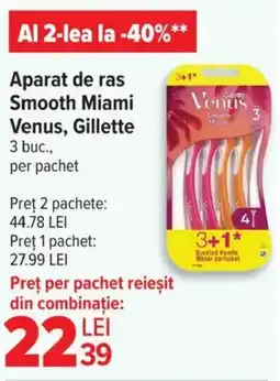 Carrefour Aparat de ras Smooth Miami Venus, Gillette Ofertă