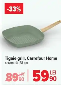 Carrefour Tigaie grill, Carrefour Home Ofertă