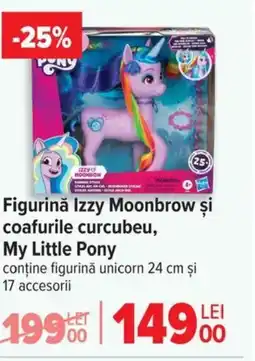Carrefour Figurinǎ Izzy Moonbrow şi coafurile curcubeu, My Little Pony Ofertă