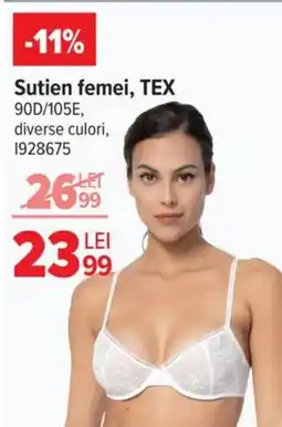 Carrefour Sutien femei, TEX Ofertă
