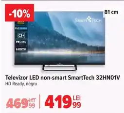 Carrefour Televizor LED non-smart SmartTech 32HN01V Ofertă