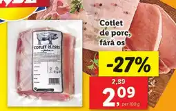 Lidl Cotlet de porc, fără os Ofertă