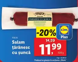 Lidl PIKOK Salam ţărănesc cu șuncă Ofertă