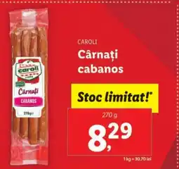 Lidl CAROLI Cârnaţi cabanos Ofertă