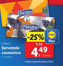 Lidl FLORALYS Şerveţele cosmetice Ofertă