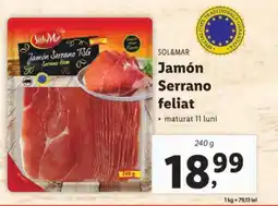 Lidl SOL&MAR Jamón Serrano feliat Ofertă