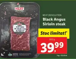 Lidl MEAT (R)EVOLUTION Black Angus Sirloin steak Ofertă