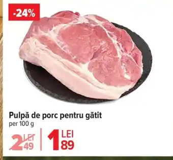 Carrefour Market Pulpă de porc pentru gătit Ofertă