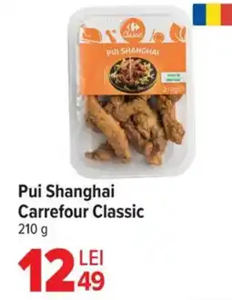 Carrefour Market Pui Shanghai Carrefour Classic Ofertă