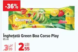 Carrefour Market îngheţată Green Boa Corso Play Ofertă