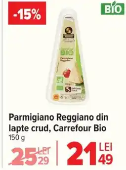 Carrefour Market Parmigiano Reggiano din lapte crud, Carrefour Bio Ofertă