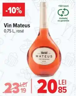 Carrefour Market Vin Mateus Ofertă