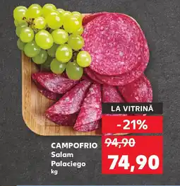 Kaufland Campofrio Salam Palaciego Ofertă