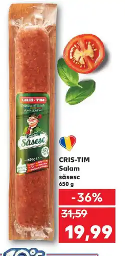 Kaufland CRIS-TIM Salam săsesc Ofertă