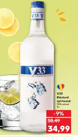 Kaufland V33 Băutură spirtoasă Ofertă