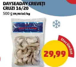 Penny Dayseaday creveți cruzi 16/20 Ofertă